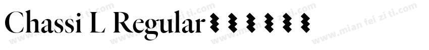 Chassi L Regular字体转换